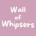 Wall of Whispers