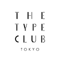 The Type Club Tokyo